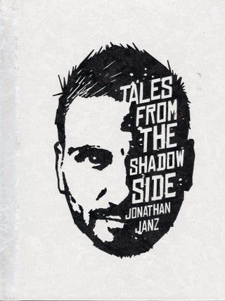 Tales from the Shadow Side