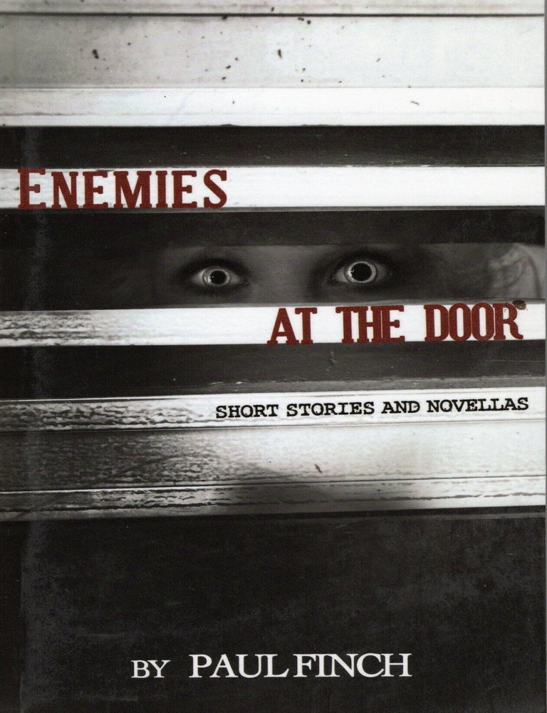Item #76824 Enemies at the Door. Paul Finch.
