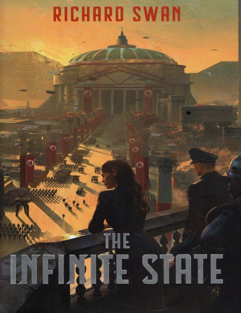 Item #76826 The Infinite State. Richard Swan.
