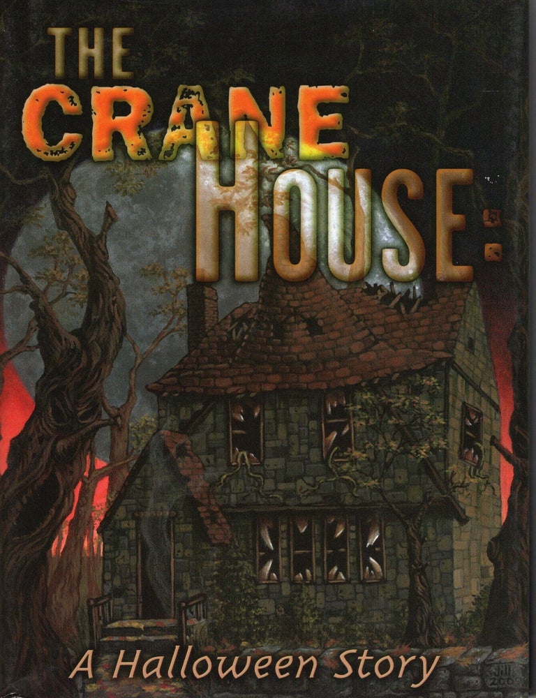 Item #76904 Crane House. Kealan Patrick Burke, etc, Brian, Keene, Ray, Carton, Brian, Freeman.