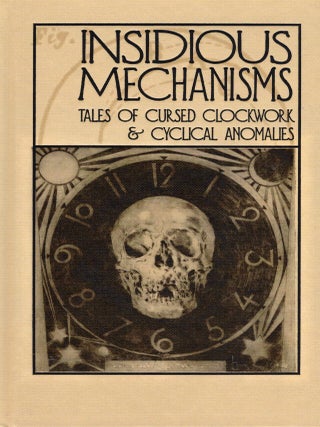 Insidious Mechanisms