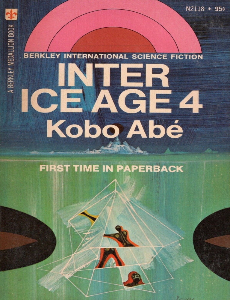 Item #76935 Inter Ice Age 4. Kobo Abe.