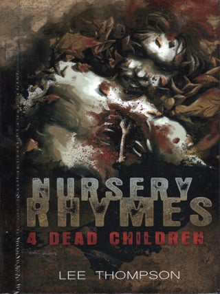 Nursery Rhymes for Dead Children