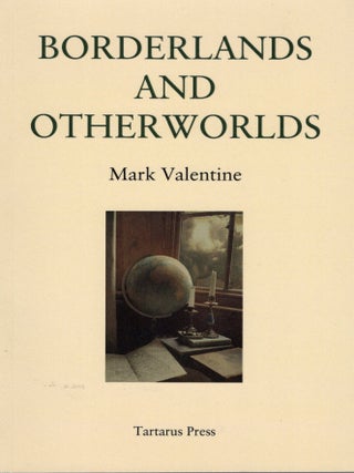 Borderlands and Otherworlds