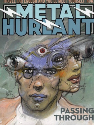 Metal Hurlant: Passing Through