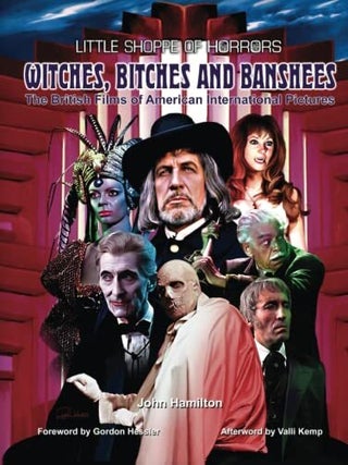 Witches, Bitches and Banshees: The British Films of American International Pictures