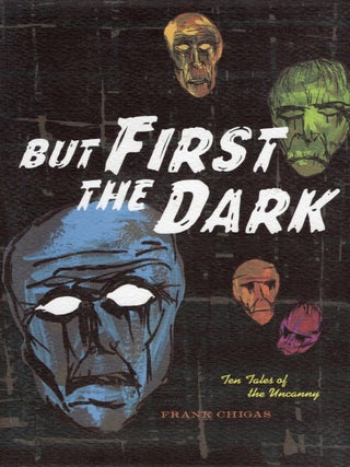 But Firsty the Dark
