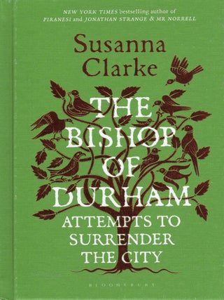 The Bishop of Durham Attempts to Surrender the City