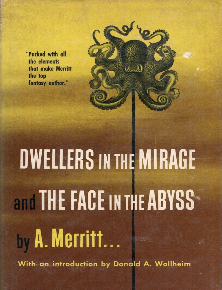 Item #77078 Dwellers in the Abyss and Face in the Abyss. A. Merritt.
