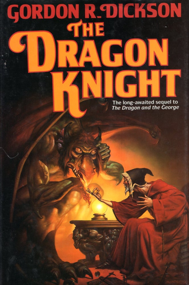 Item #7844 The Dragon Knight. Gordon R. Dickson.