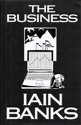 Item #8117 The Business. Iain Banks