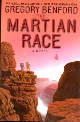 Item #8859 The Martian Race. Gregory Benford