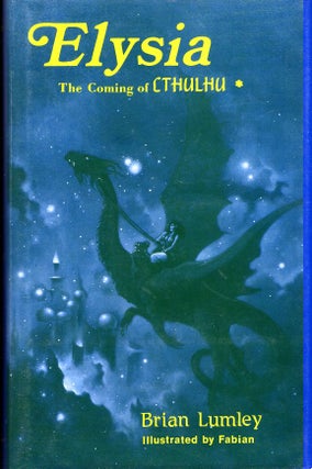 Item #9308 Elysia: The Coming of Cthulhu. Brian Lumley