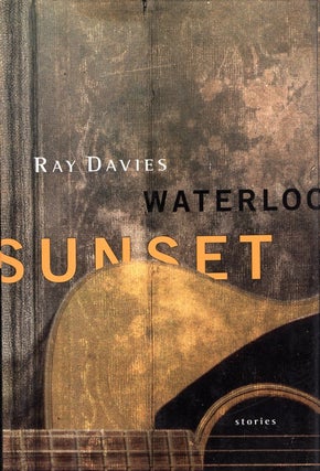 Item #9416 Waterloo Sunset. Ray Davies