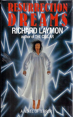 Item #9425 Resurrection Dreams. Richard Laymon
