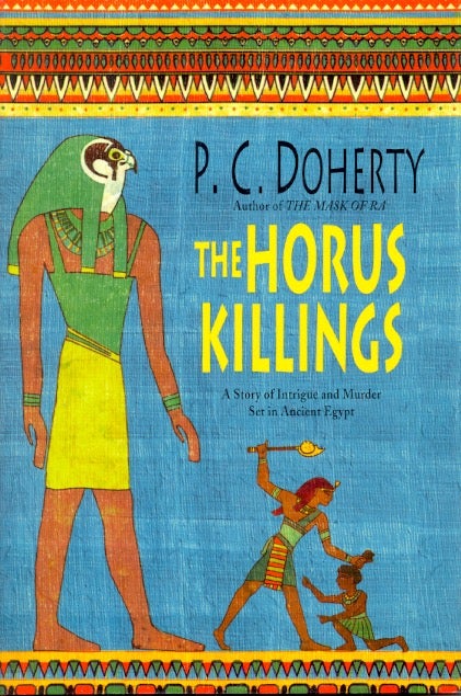 Item #9616 The Horus Killings. P. C. Doherty.